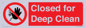 Closed for Deep Clean